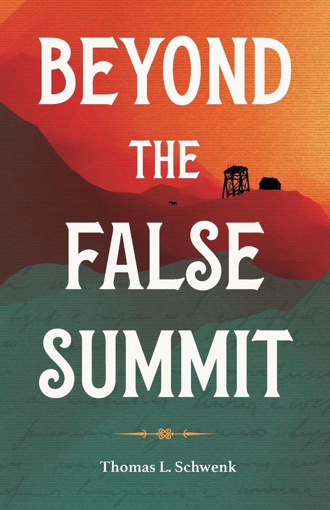 Beyond the False Summit