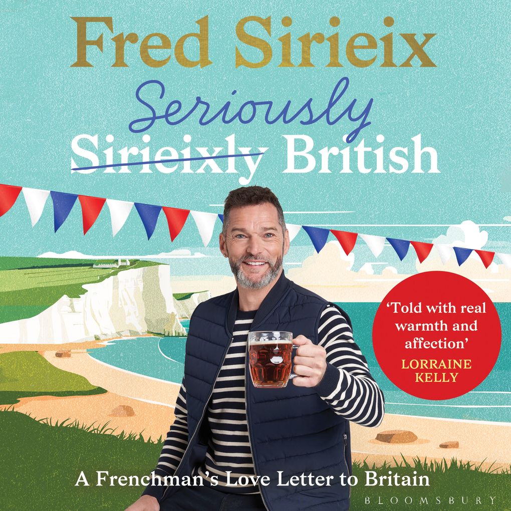 Seriously British
