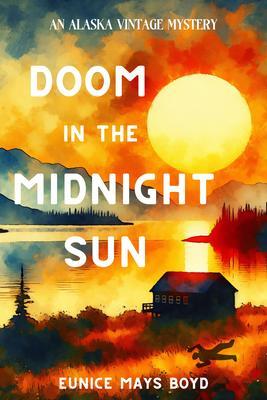 Doom in the Midnight Sun