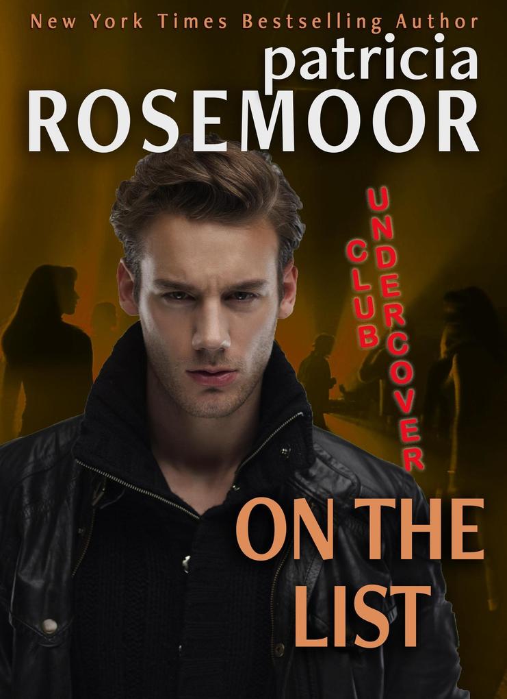 On the List (CLUB UNDERCOVER #4)