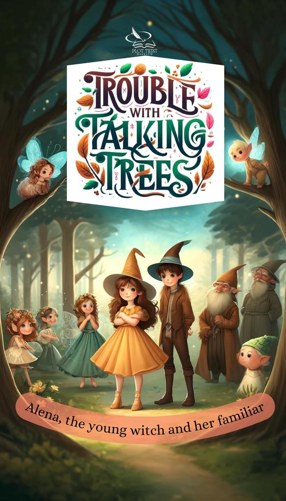 Trouble with Talking Trees