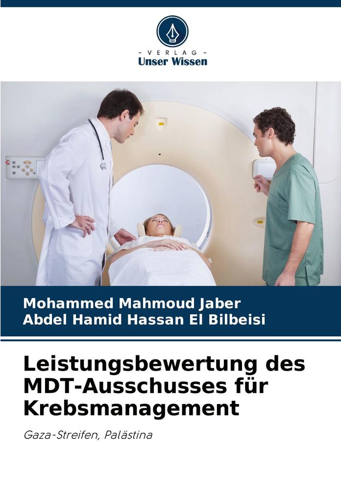 Leistungsbewertung des MDT-Ausschusses für Krebsmanagement