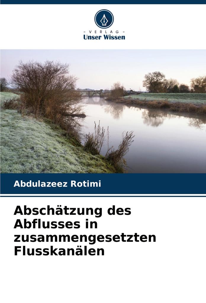 Abschätzung des Abflusses in zusammengesetzten Flusskanälen