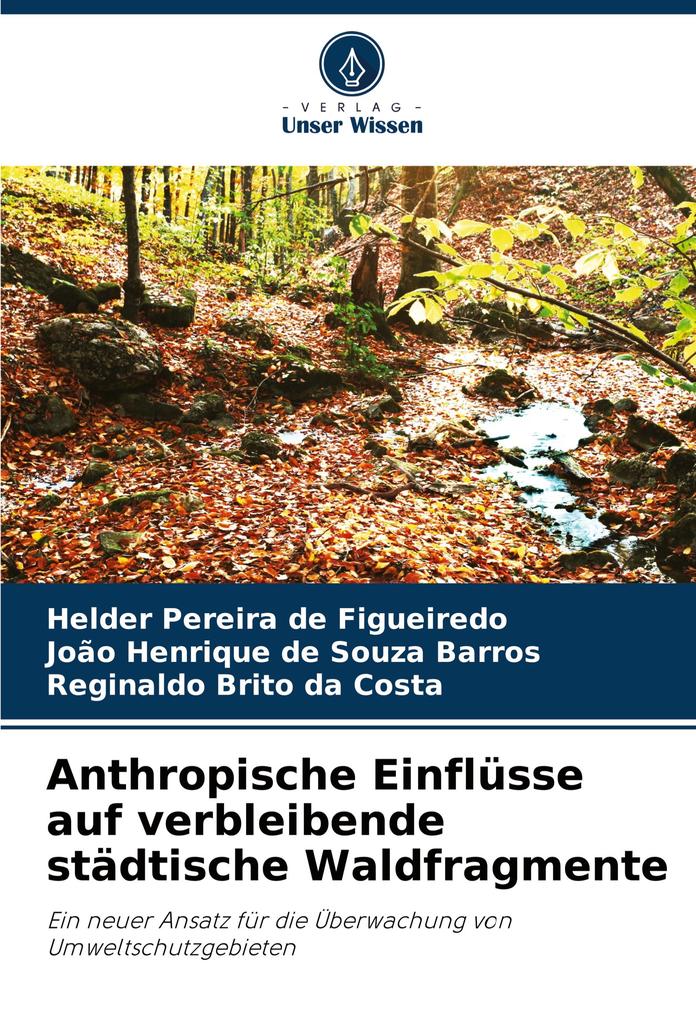 Anthropische Einflüsse auf verbleibende städtische Waldfragmente