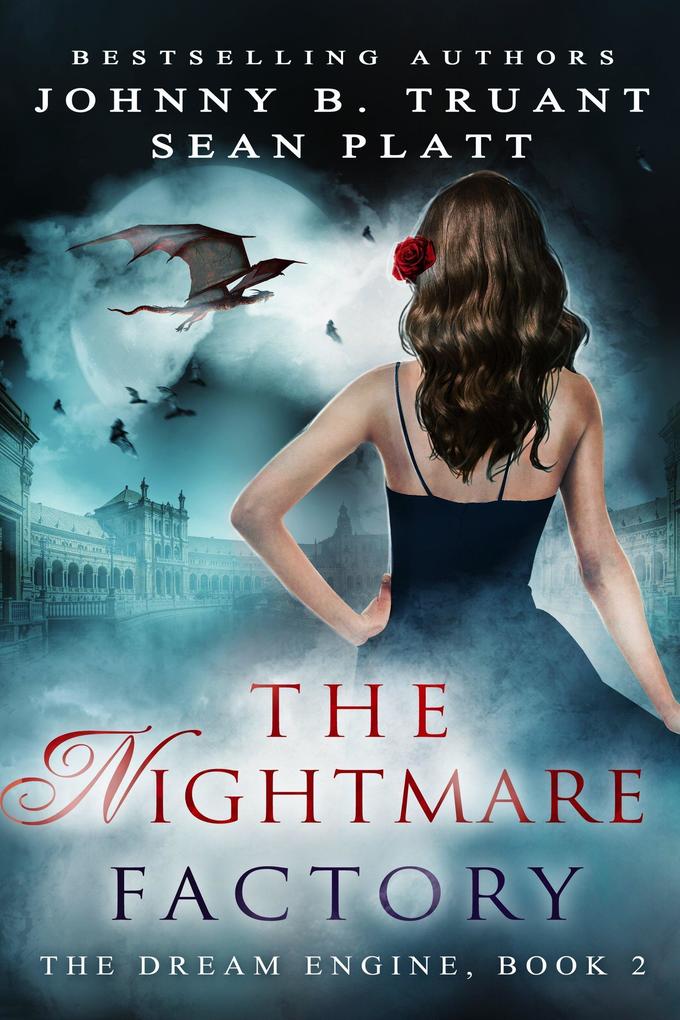 The Nightmare Factory (The Dream Engine #2)