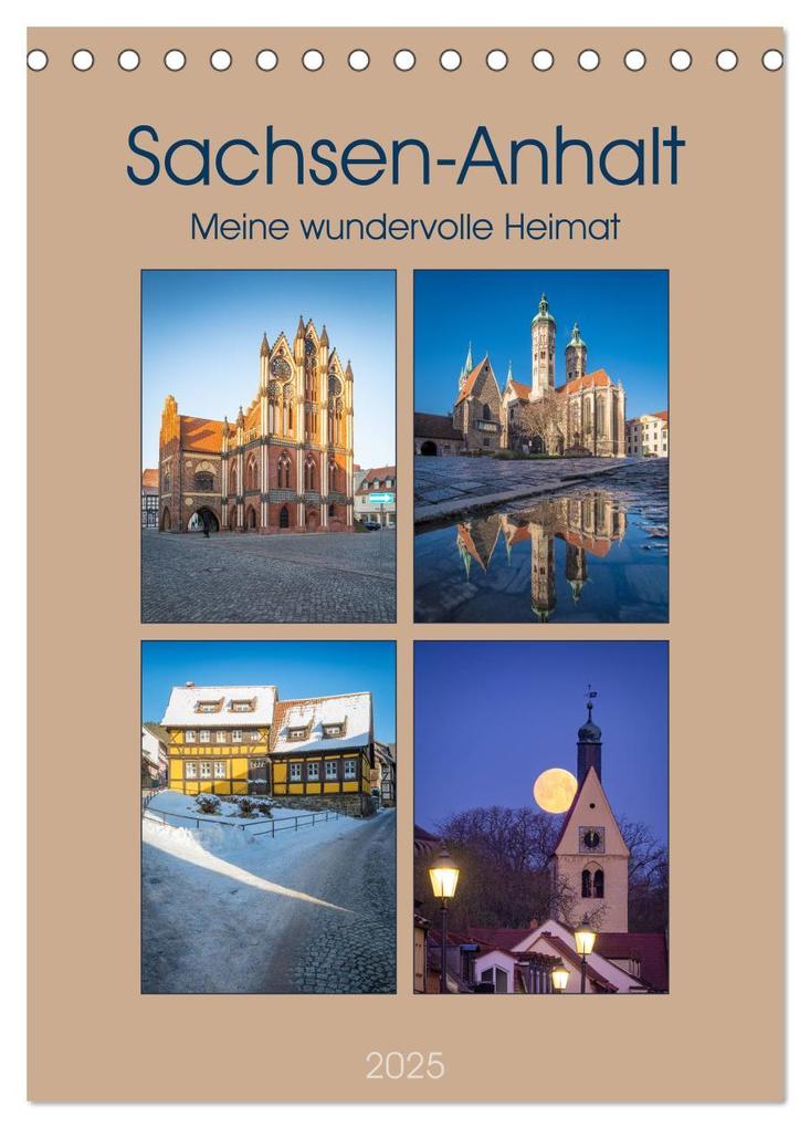 Sachsen-Anhalt - Meine wundervolle Heimat (Tischkalender 2025 DIN A5 hoch) CALVENDO Monatskalender