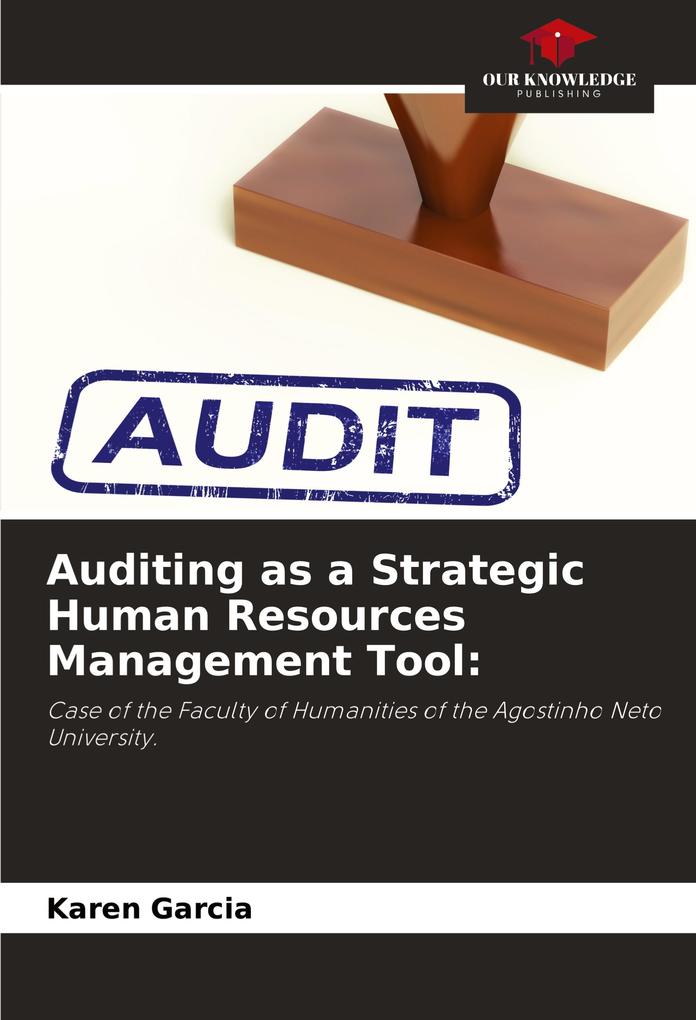 Auditing as a Strategic Human Resources Management Tool: