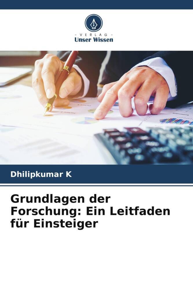 Grundlagen der Forschung: Ein Leitfaden für Einsteiger