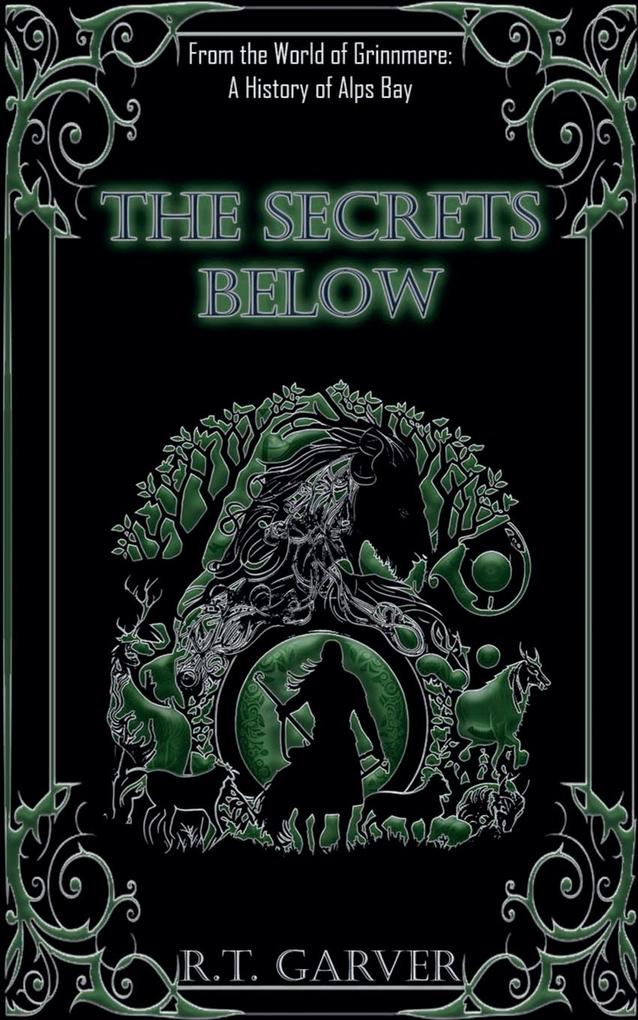 The Secrets Below