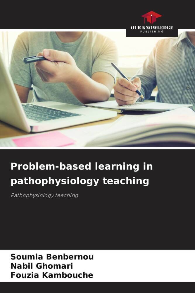 Problem-based learning in pathophysiology teaching