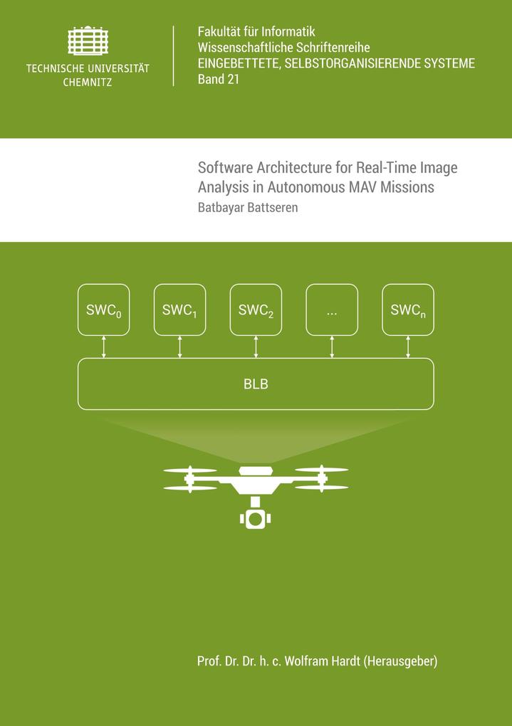 Software Architecture for Real-Time Image Analysis in Autonomous MAV Missions