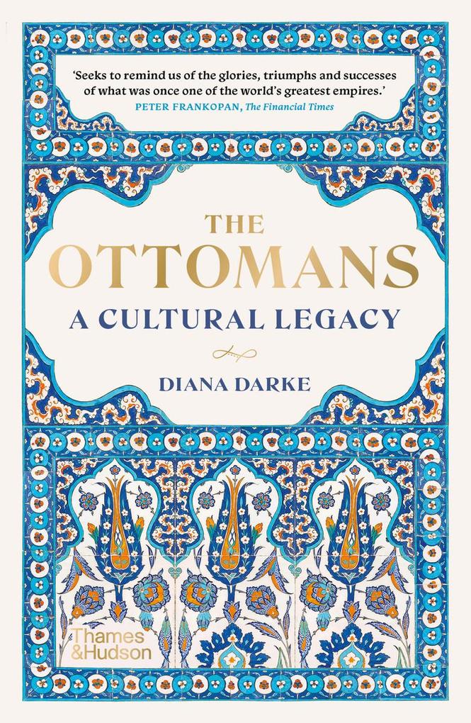Thames & Hudson The Ottomans