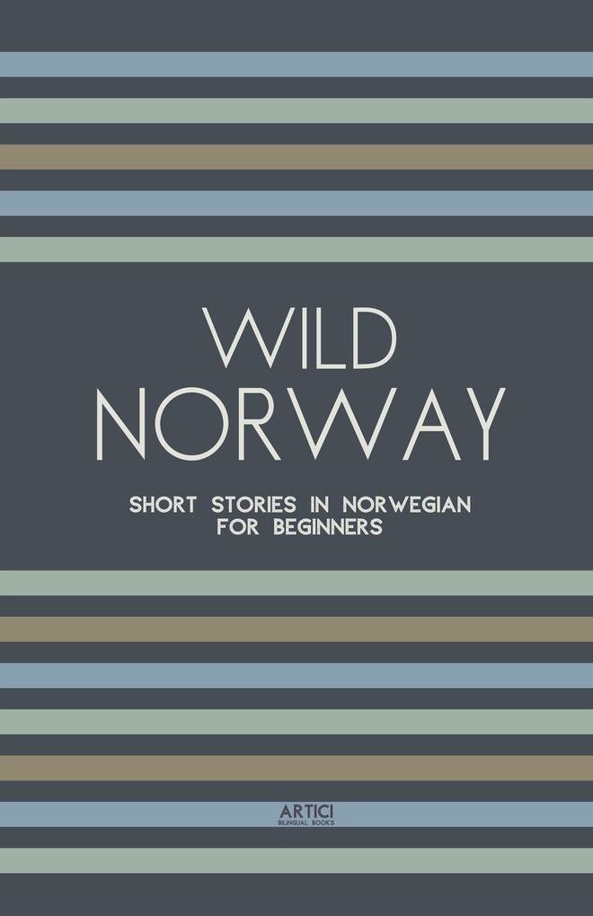 Wild Norway
