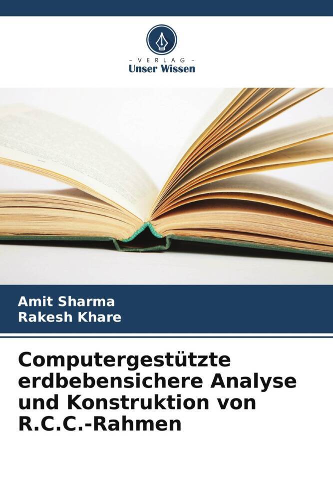 Computergestützte erdbebensichere Analyse und Konstruktion von R.C.C.-Rahmen
