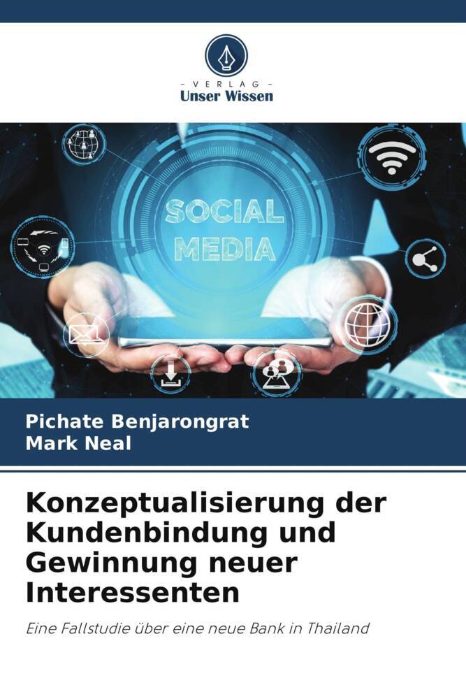 Konzeptualisierung der Kundenbindung und Gewinnung neuer Interessenten