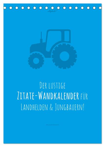 vollgeherzt: landgötter - Der lustige Zitate-Wandkalender für Landhelden und Jungbauern! (Tischkalender 2025 DIN A5 hoch) CALVENDO Monatskalender
