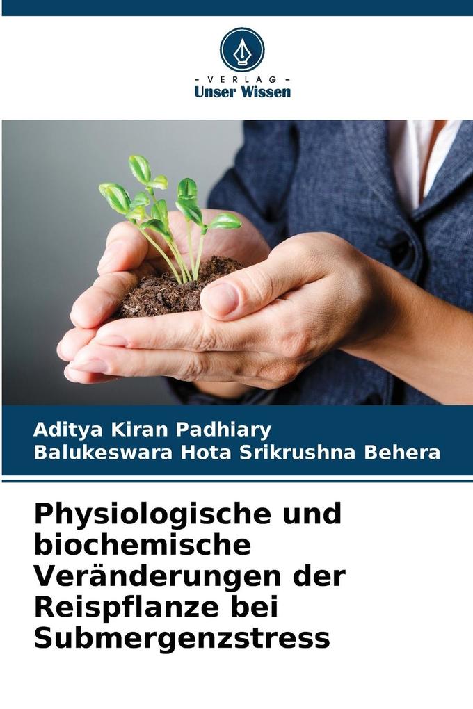 Physiologische und biochemische Veränderungen der Reispflanze bei Submergenzstress