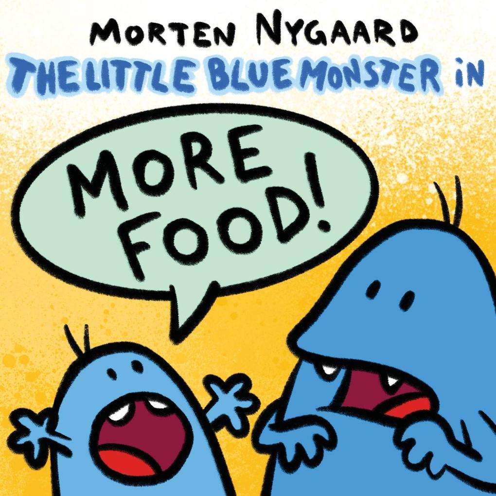 The Little Blue Monster - More Food!