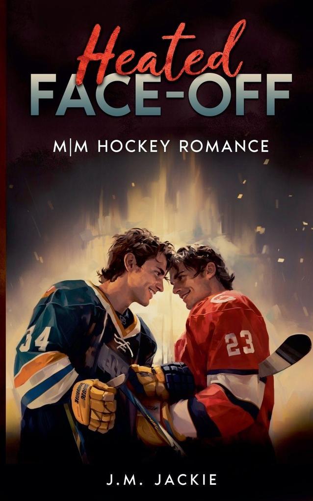 J.M. Jackie Heated Face-Off