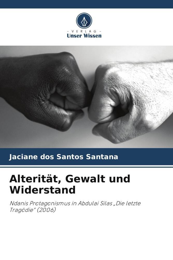 Alterität Gewalt und Widerstand