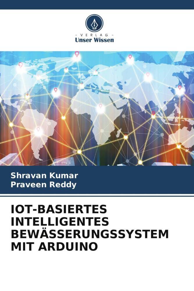 IOT-BASIERTES INTELLIGENTES BEWÄSSERUNGSSYSTEM MIT ARDUINO