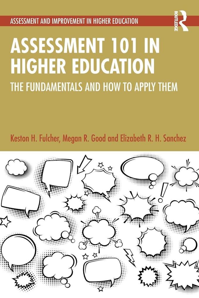 Assessment 101 in Higher Education