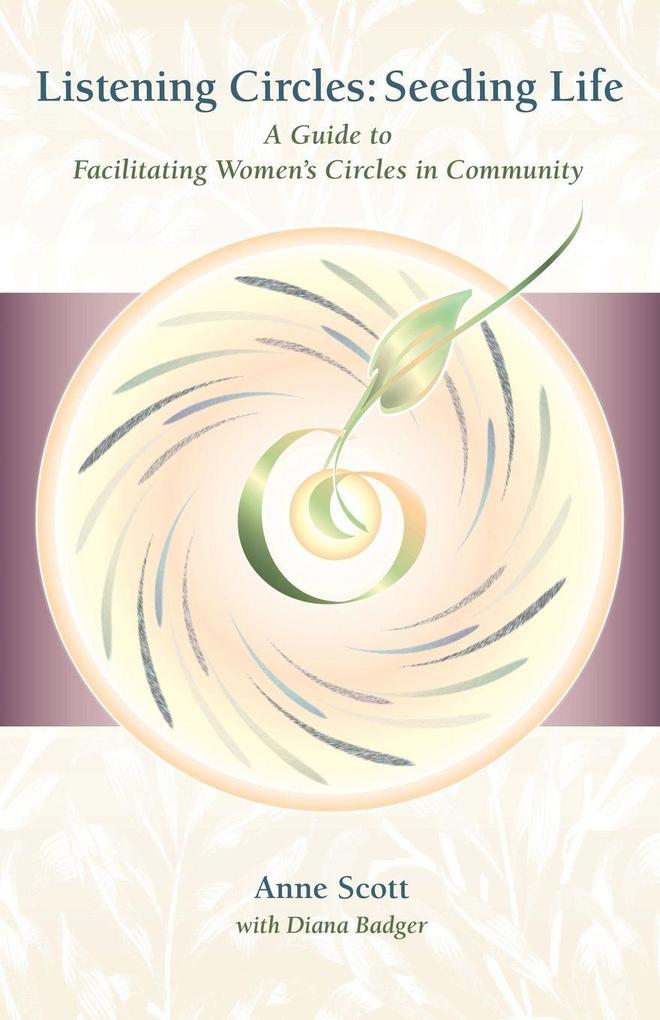 Listening Circles Seeding Life