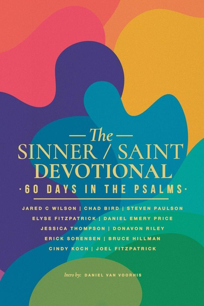 The Sinner / Saint Devotional