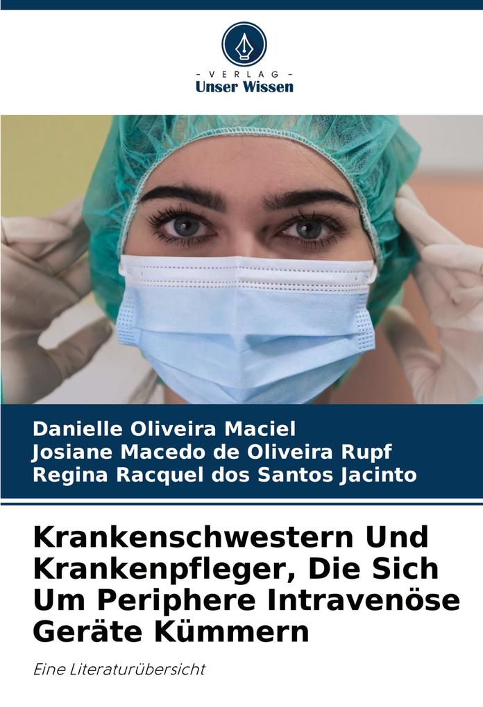 Krankenschwestern Und Krankenpfleger Die Sich Um Periphere Intravenöse Geräte Kümmern