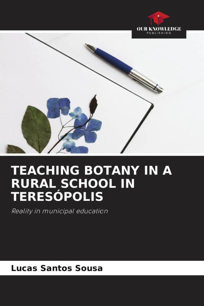TEACHING BOTANY IN A RURAL SCHOOL IN TERESÓPOLIS