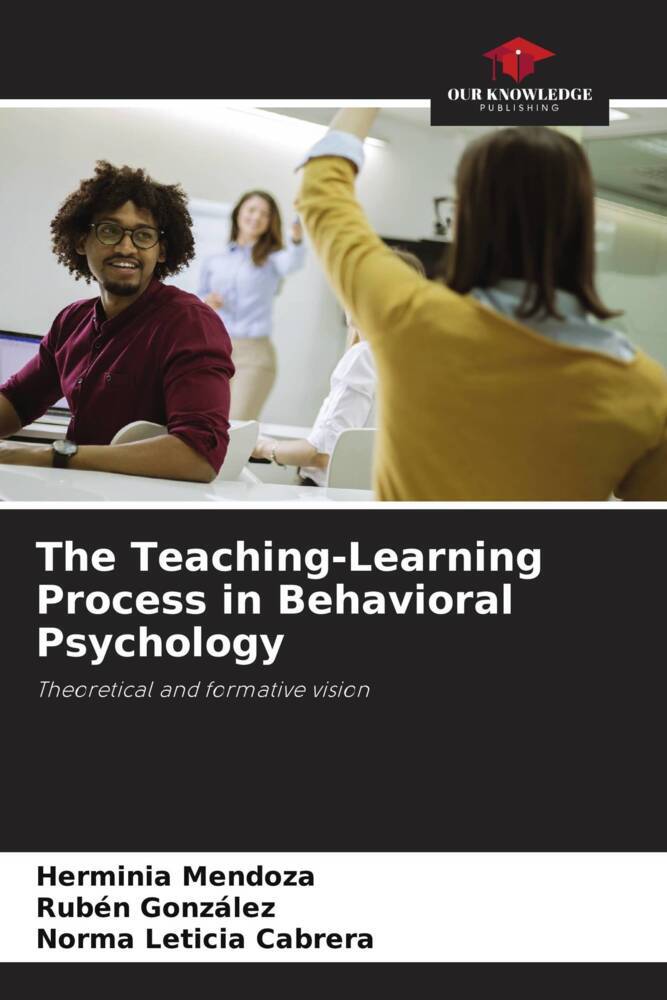 The Teaching-Learning Process in Behavioral Psychology