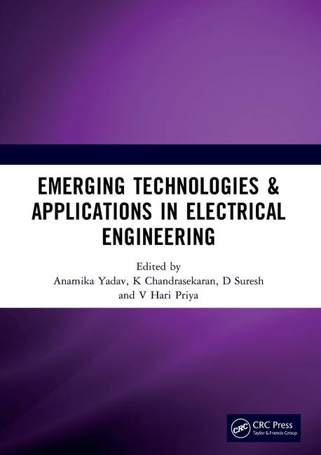 Emerging Technologies & Applications in Electrical Engineering