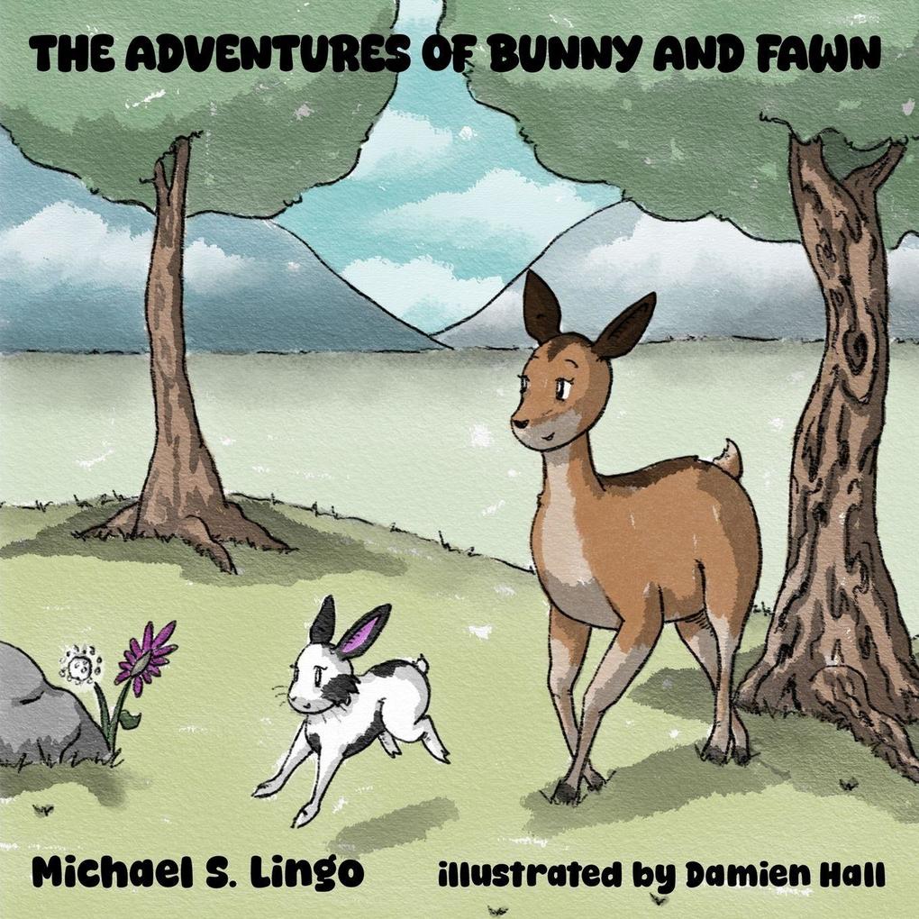 The Adventures of Bunny and Fawn