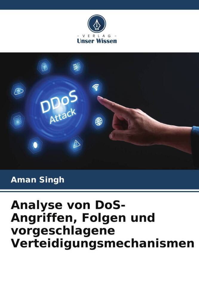 Analyse von DoS-Angriffen Folgen und vorgeschlagene Verteidigungsmechanismen