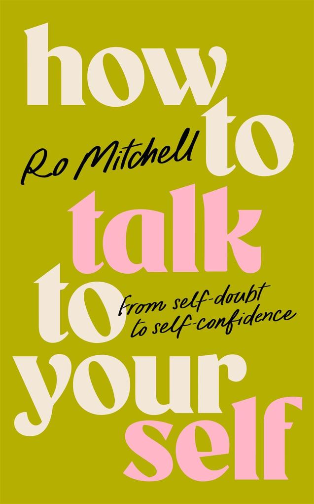 Pan Macmillan How To Talk To Yourself