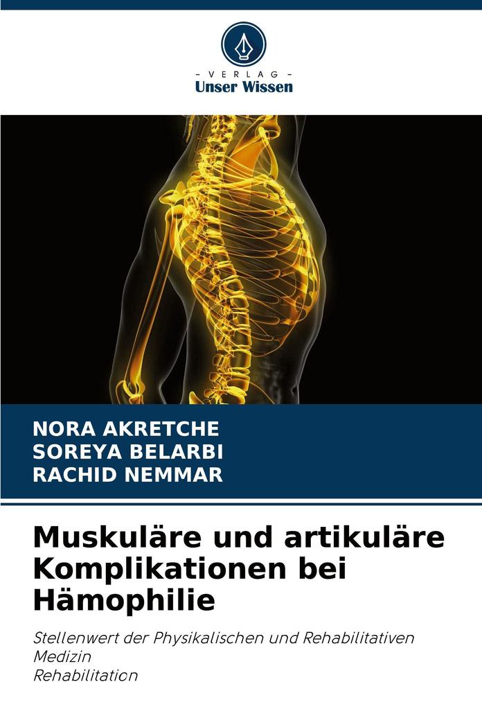 Muskuläre und artikuläre Komplikationen bei Hämophilie