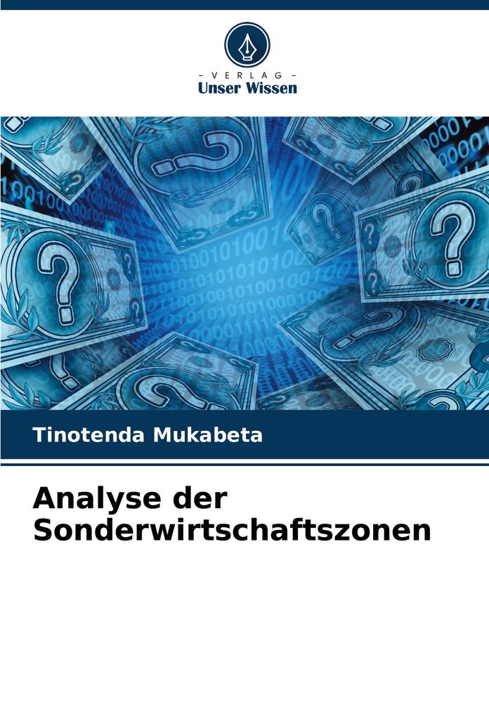 Analyse der Sonderwirtschaftszonen