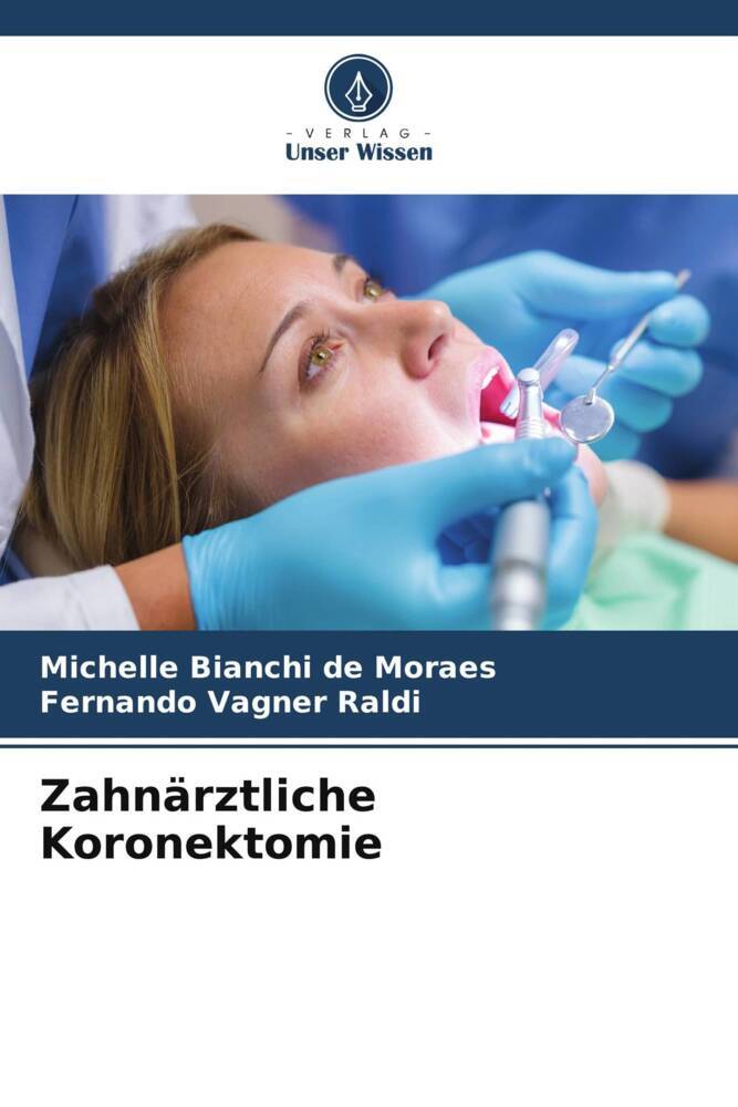 Zahnärztliche Koronektomie