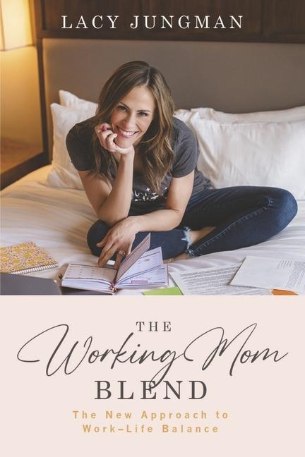 The Working Mom Blend