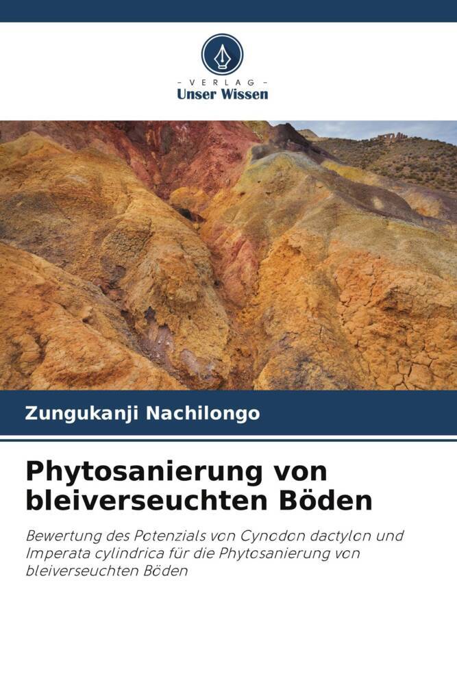 Phytosanierung von bleiverseuchten Böden