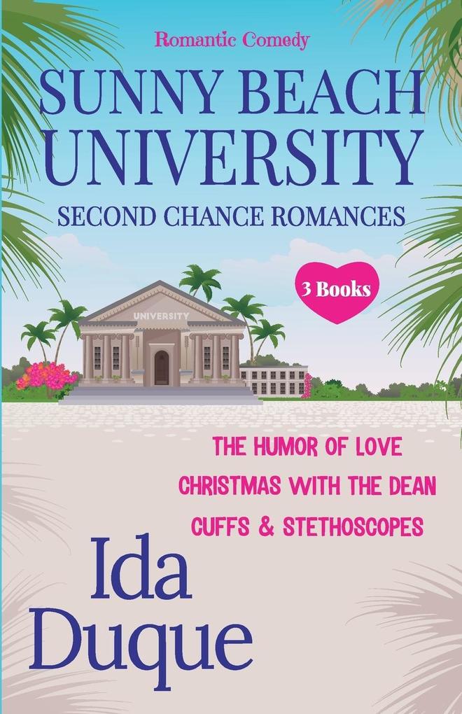 Sunny Beach University Second Chance Romance Set