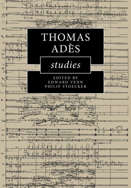 Thomas Adès Studies
