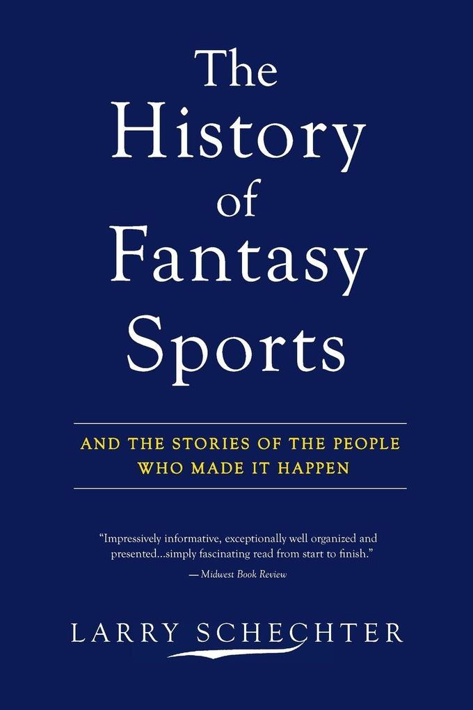 The History of Fantasy Sports
