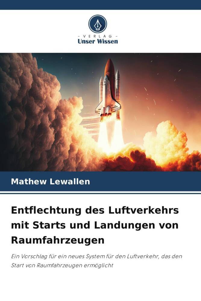 Entflechtung des Luftverkehrs mit Starts und Landungen von Raumfahrzeugen