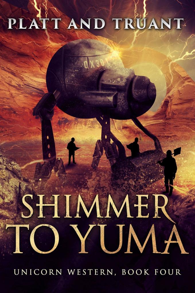 Shimmer to Yuma (Unicorn Western #4)