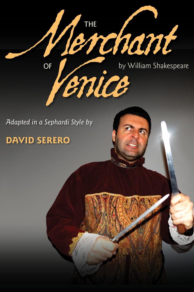 The Merchant of Venice in a Sephardi Style
