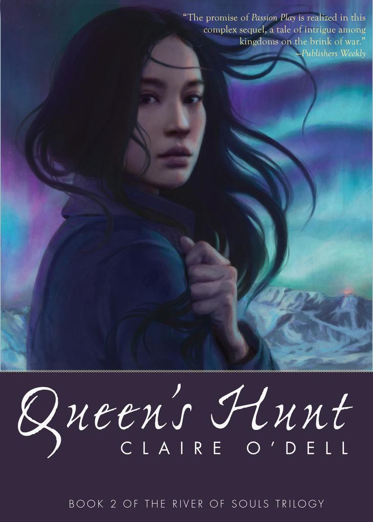 Queen‘s Hunt (River of Souls #2)