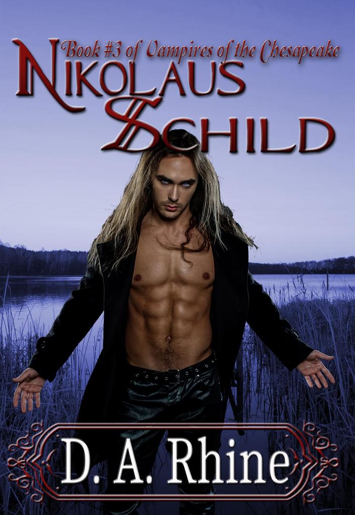 Vampires of the Chesapeake: Nikolaus Schild