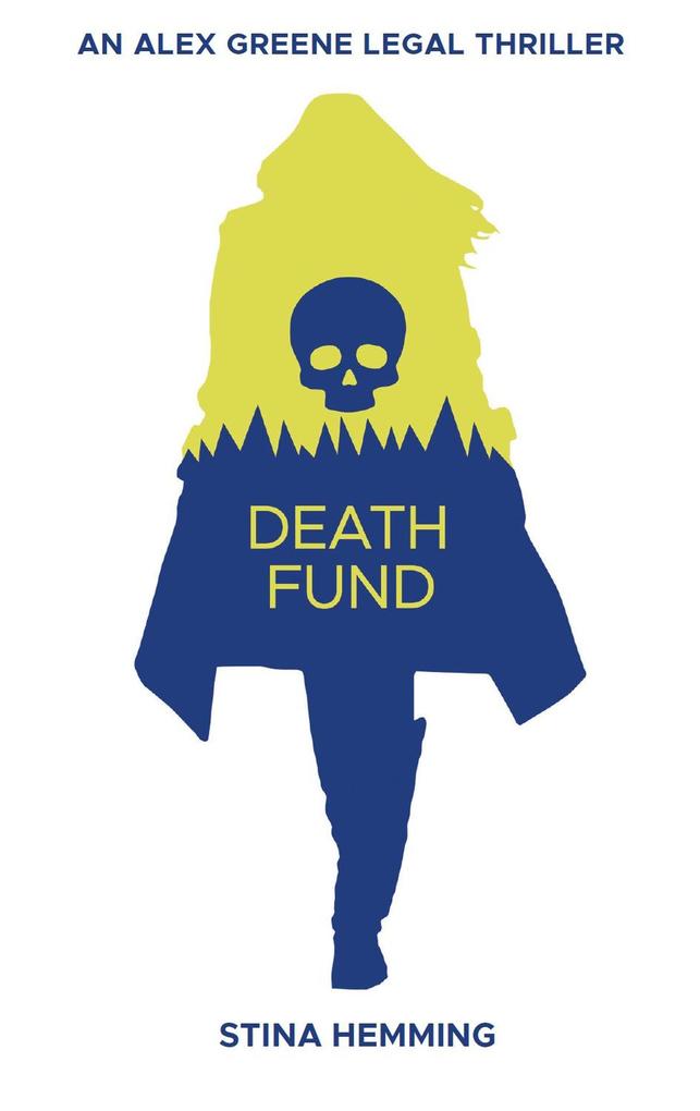 Death Fund (Alex Greene Legal Thriller #1)