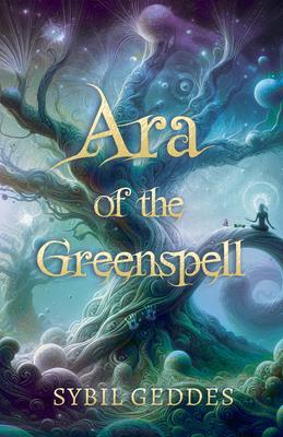 Ara of the Greenspell